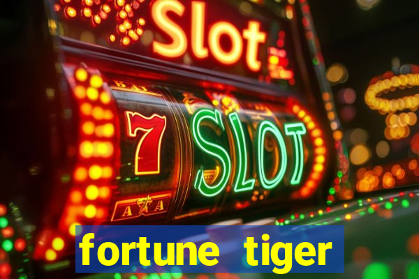 fortune tiger plataforma de 1 real